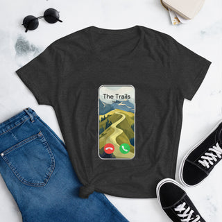 The Trails Are Calling Women's T-Shirt